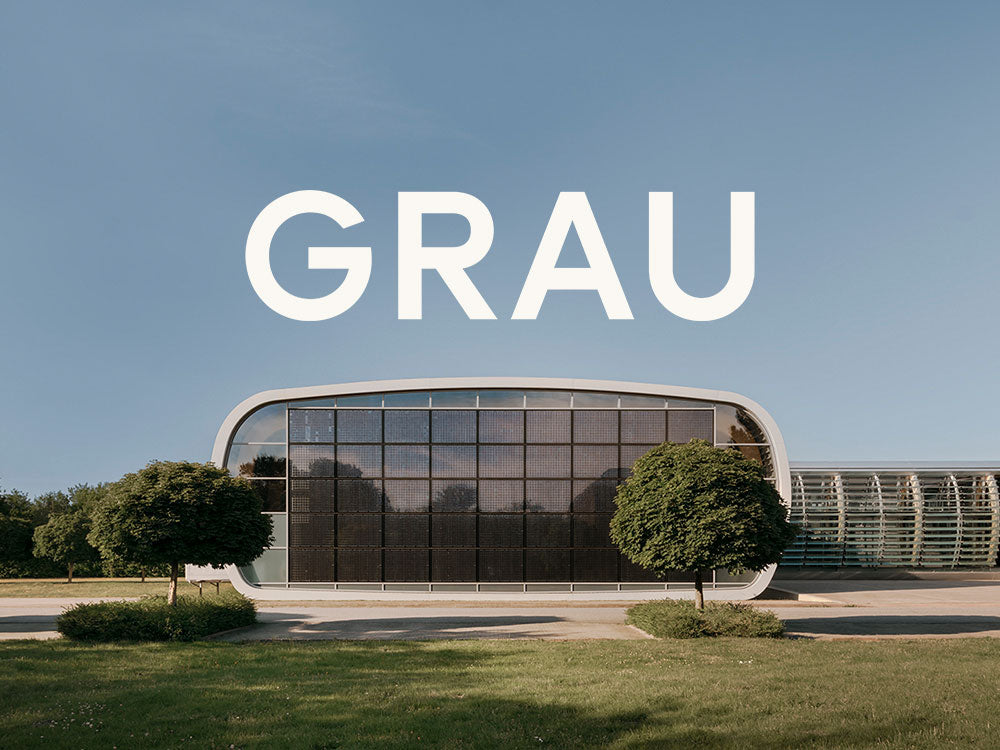 La gamme GRAU est conçu et produit au GRAU Campus à Rellingen en Allemagne